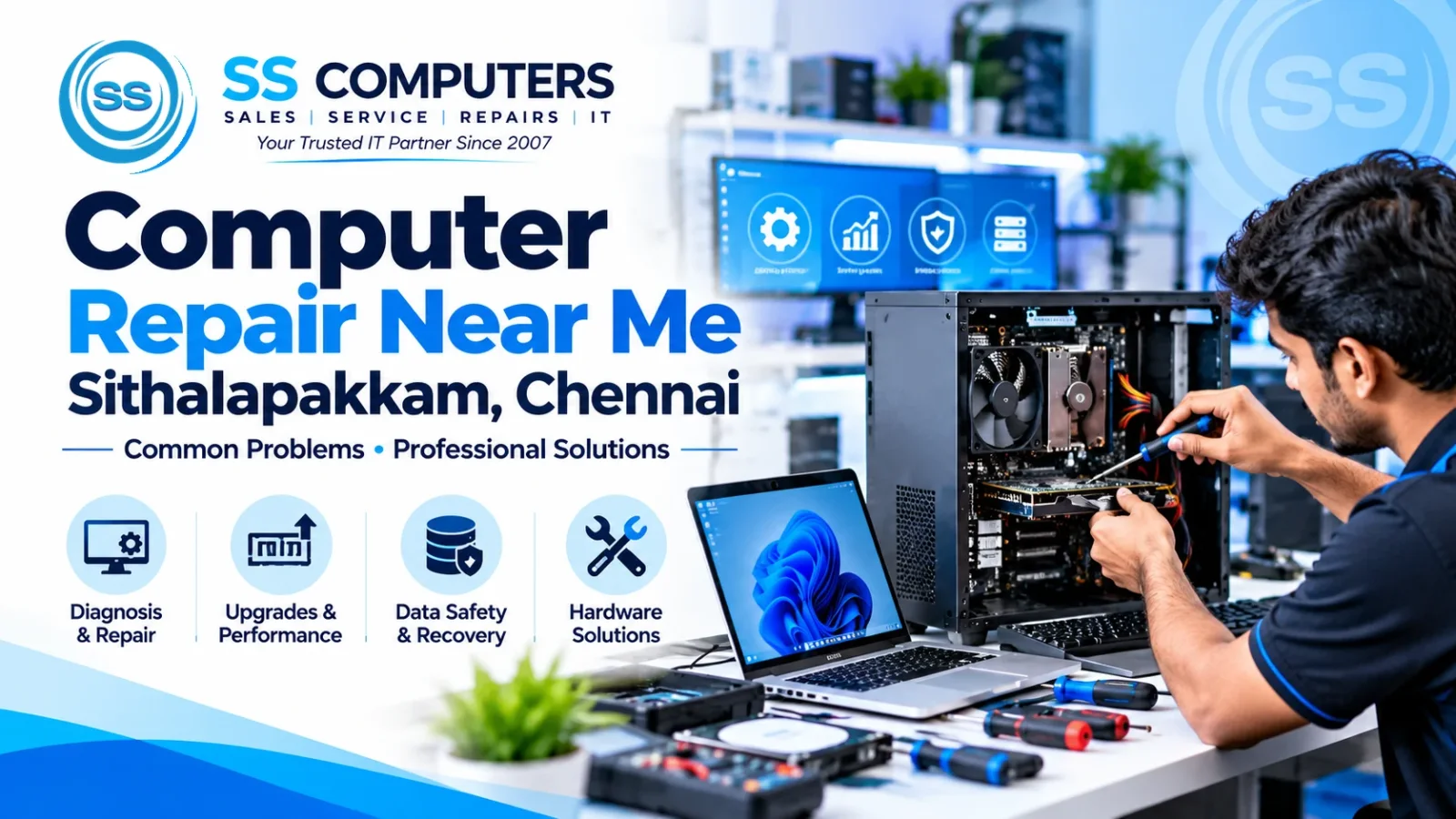 Computer Repair in Sithalapakkam, Chennai | SS Computers